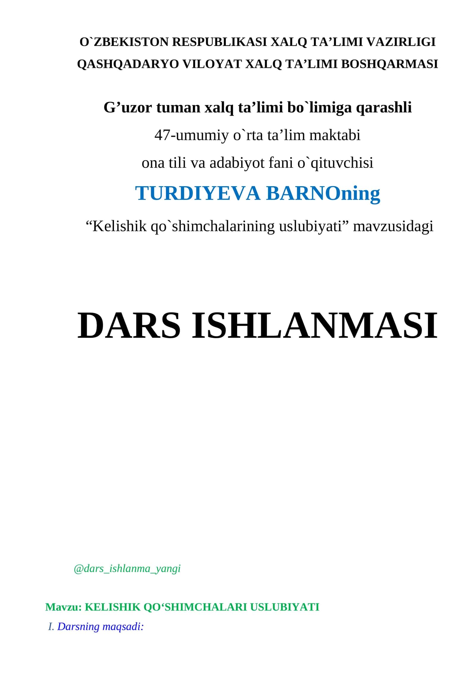 "Kelishik qo‘shimchalarining uslubiyati" dars ishlanmasi
