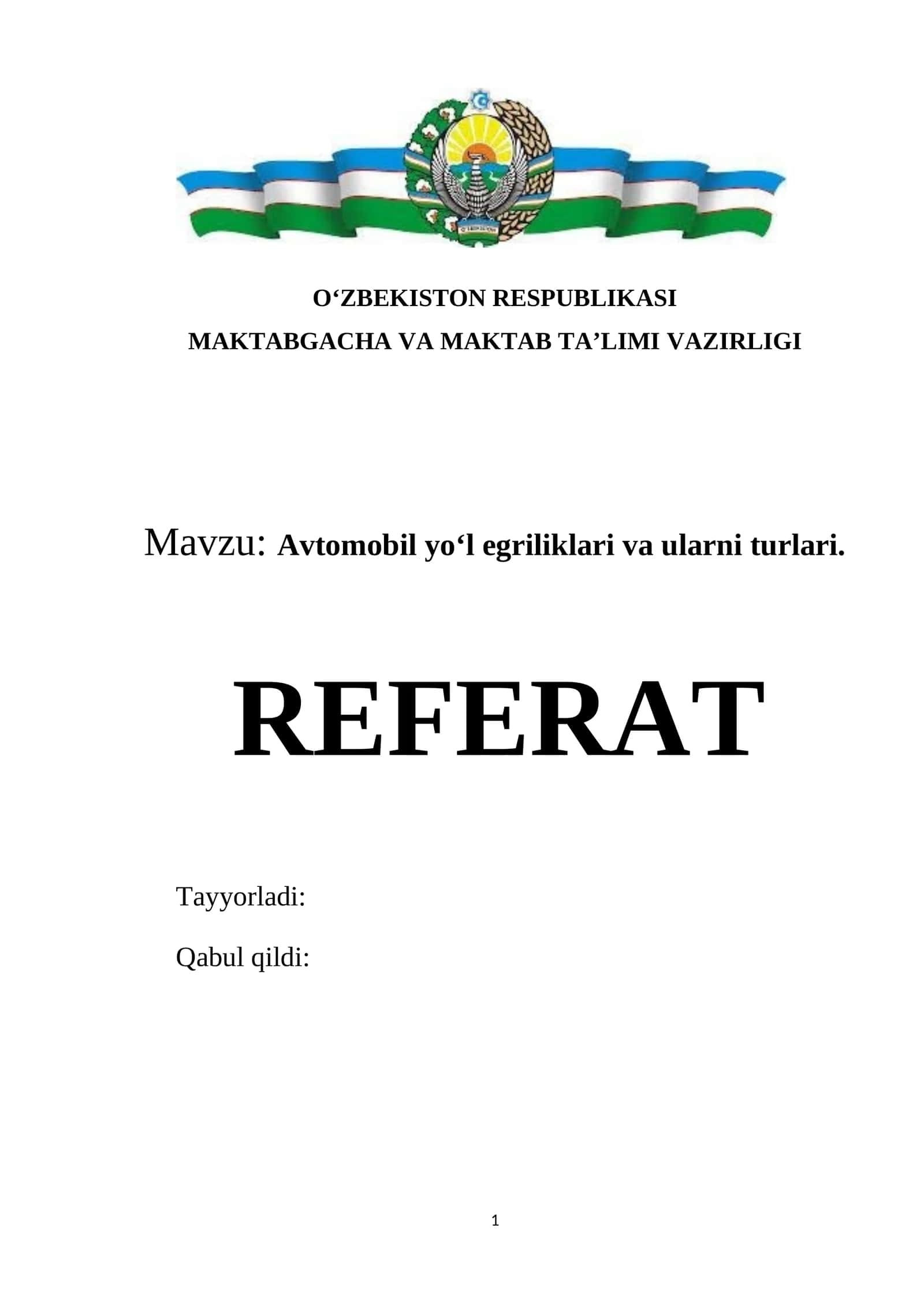 Avtomobil yo‘l egriliklari va ularni turlari.