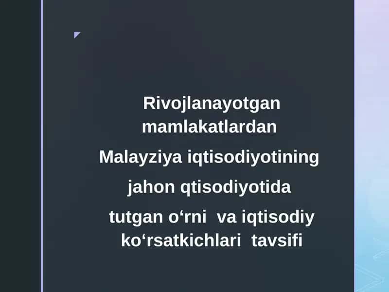 Malayziya Iqtisodiyoti