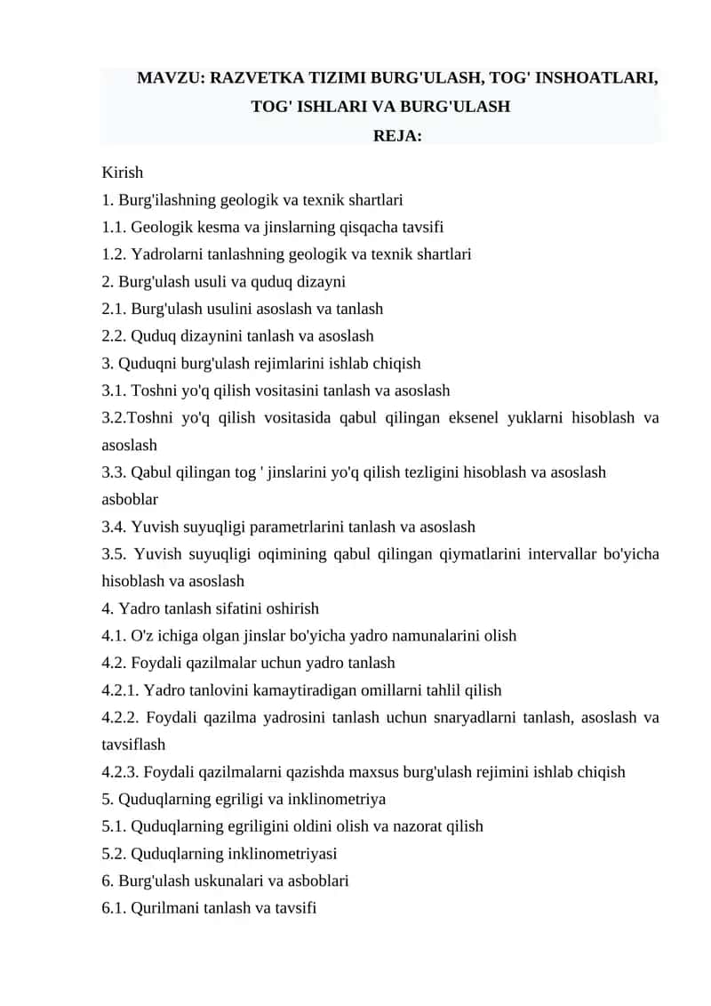 RAZVETKA TIZIMI BURG'ULASH, TOG' INSHOATLARI, TOG' ISHLARI VA BURG'ULASH