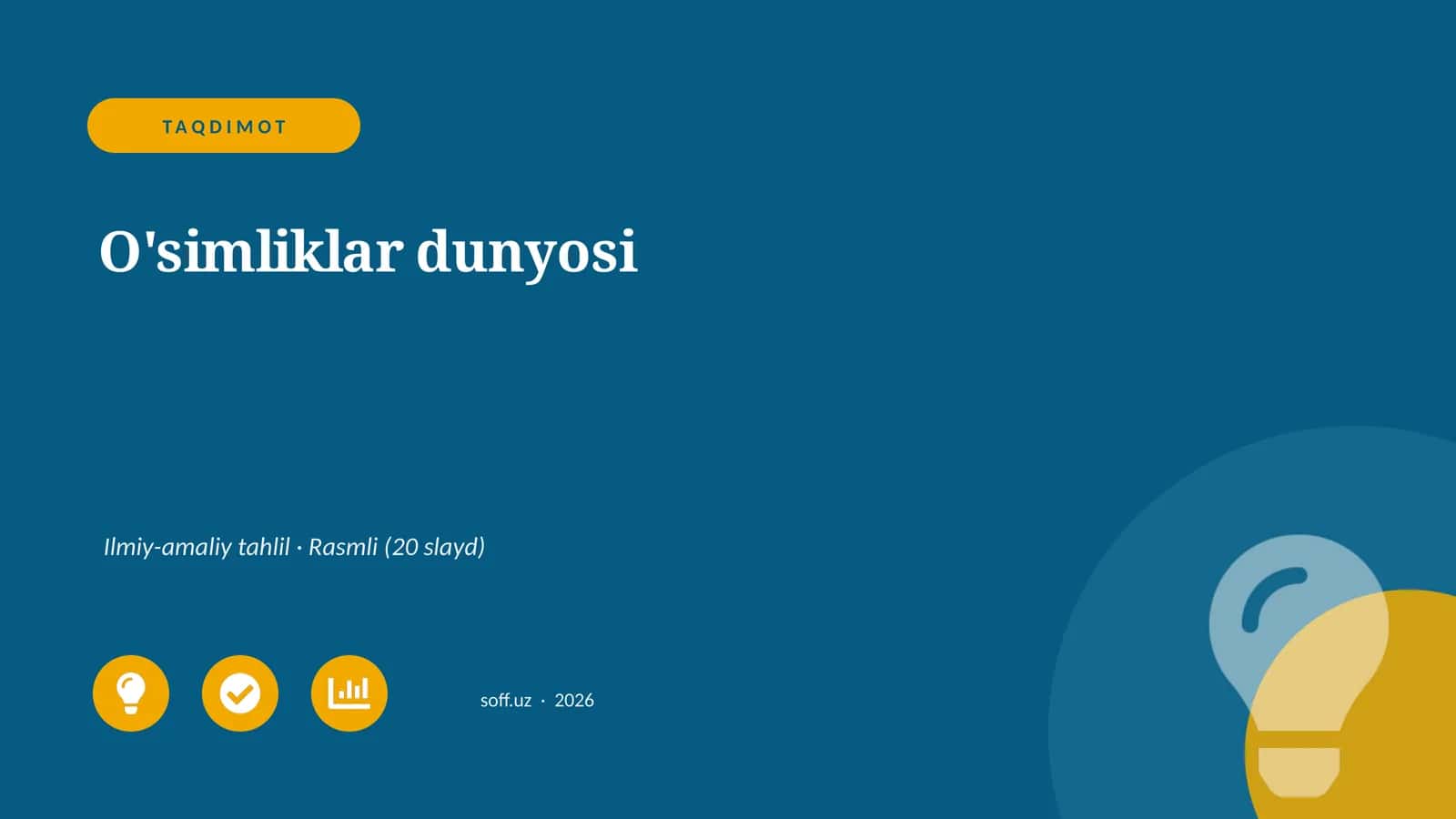 O'simliklar dunyosi