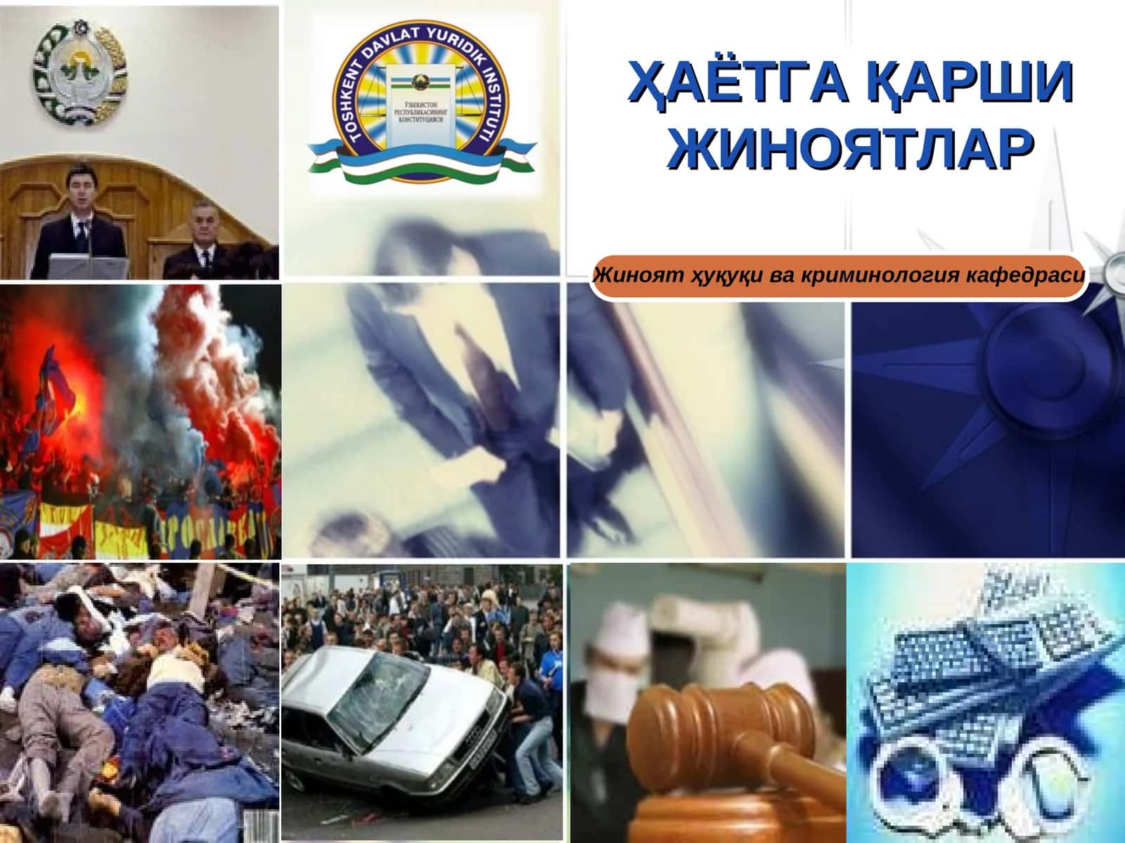 ҲАЁТГА ҚАРШИ ЖИНОЯТЛАР