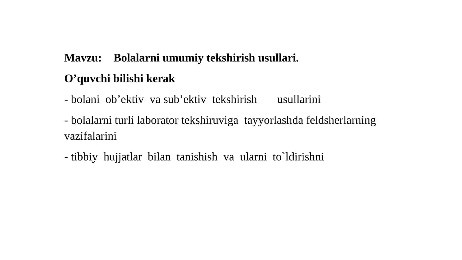 Bolalarni umumiy tekshirish usullari