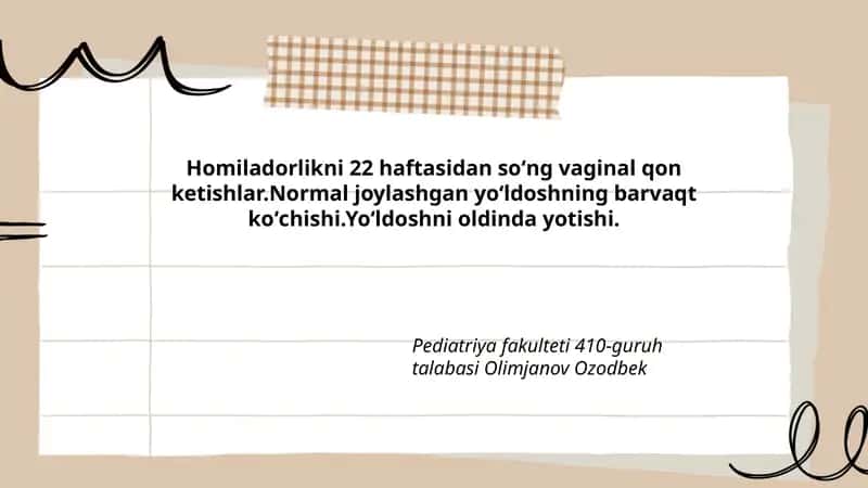 Homiladorlikning 22 haftasidan soʻng vaginal qon ketishlar