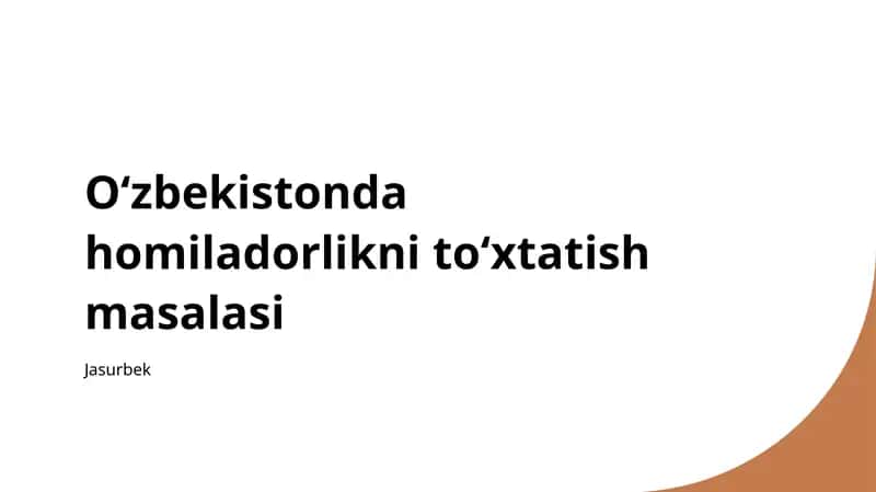 Oʻzbekistonda homiladorlikni toʻxtatish masalasi