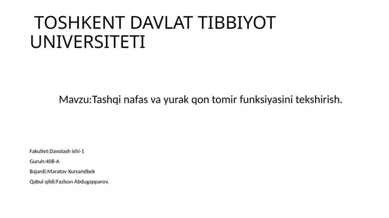 Tashqinafas va Yurak-qontomir funksiyasini tekshirish