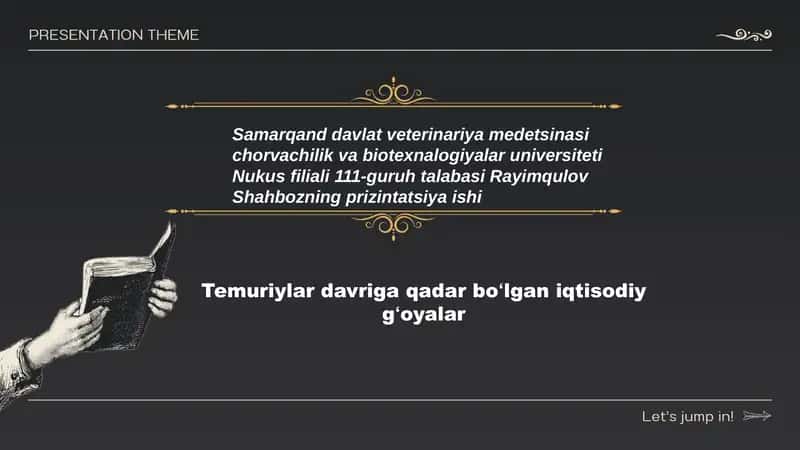 Temuriylar davriga qadar boʻlgan iqtisodiy gʻoyalar