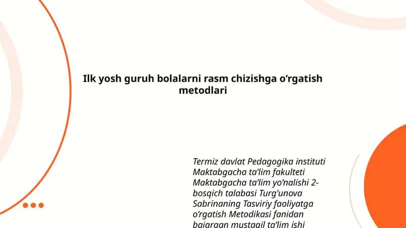 Tasviriy faoliyatga o’rgatish Metodikasi