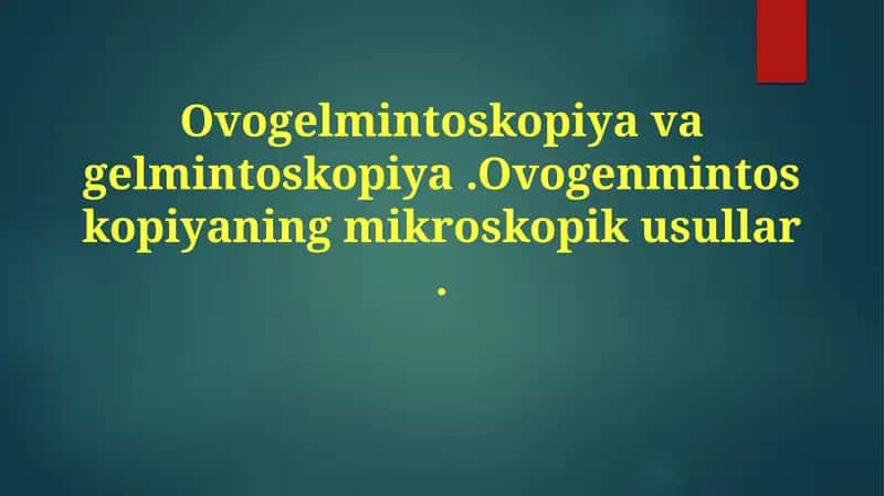 Ovogelmintoskopiyavagelmintoskopiya
