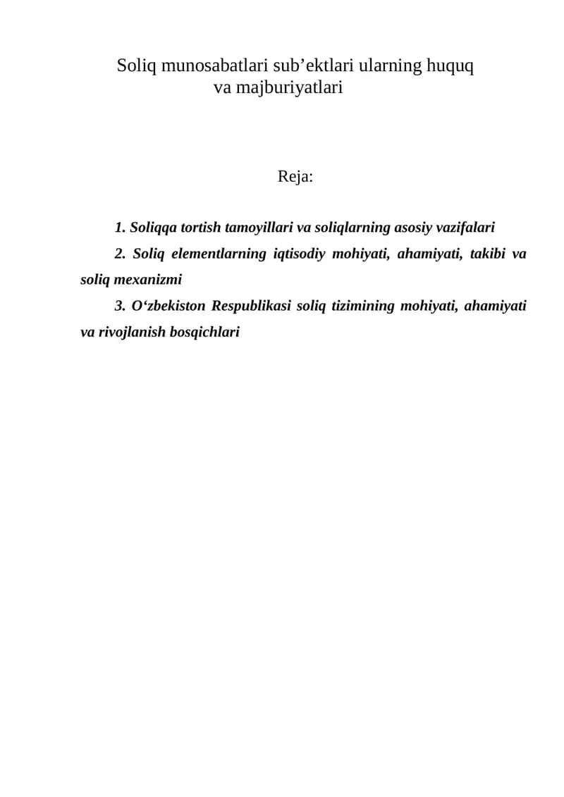 Soliq munosabatlari sub’ektlari ularning huquq va majburiyatlari