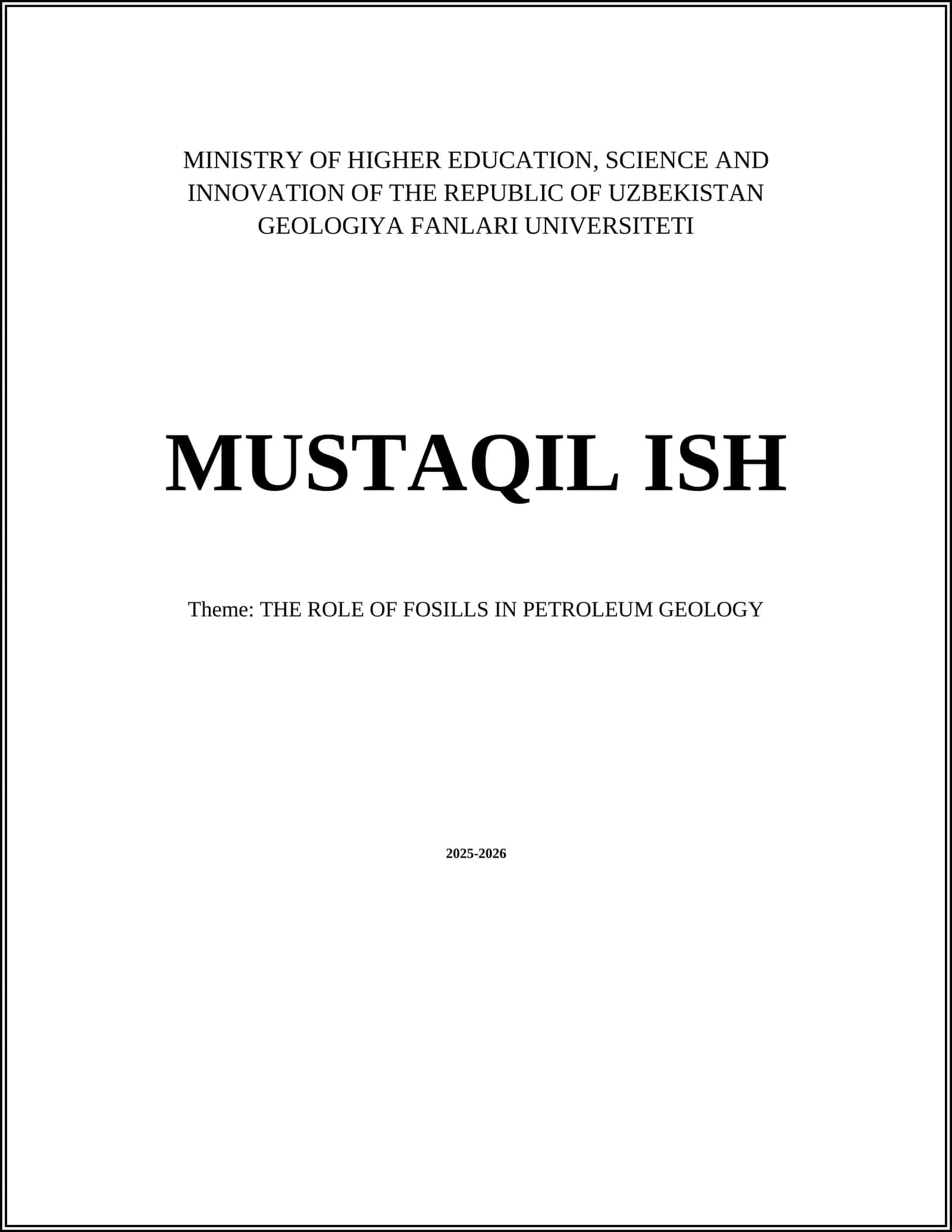 ROLE OF FOSSILS IN PETROLEUM GEOLOGY