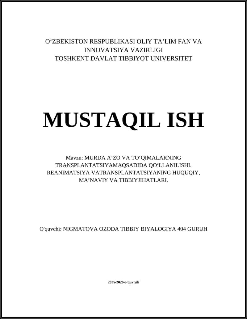 MURDA A’ZO VA TO‘QIMALARNING TRANSPLANTATSIYAMAQSADIDA QO‘LLANILISHI