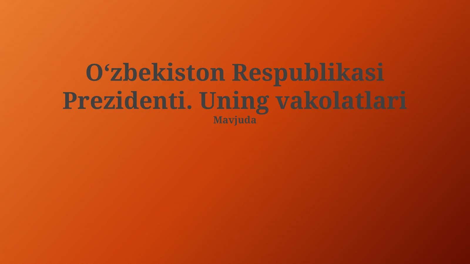 Prezidentning vakolatlari