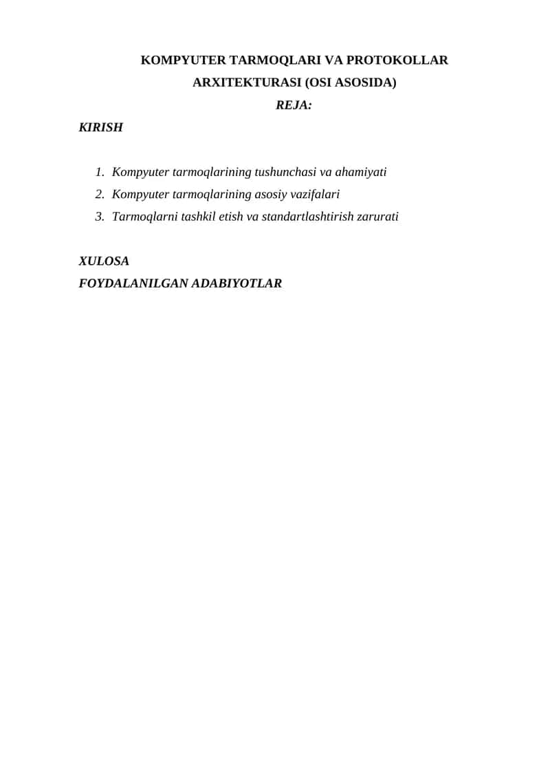 KOMPYUTER TARMOQLARI VA PROTOKOLLAR ARXITEKTURASI (OSI ASOSIDA)