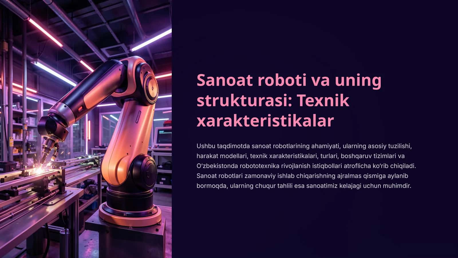 Sanoat roboti va uning strukturasi: Texnik xarakteristikalar
