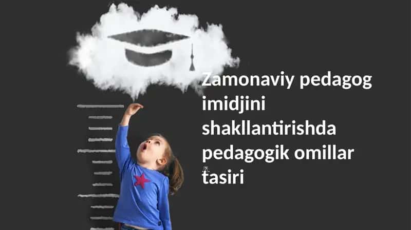 Pedagogik Yondashuvlar va O'qituvchi Qarashlari