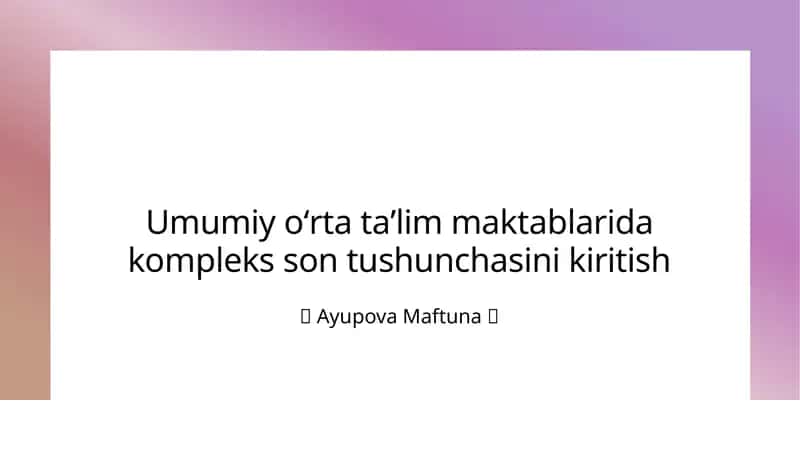 Kompleks sonlarning tushunchasi