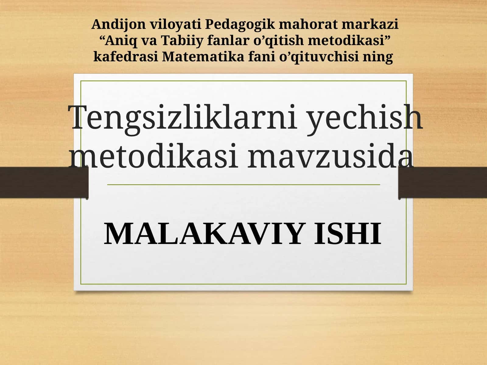 Tengsizliklarni yechish metodikasi