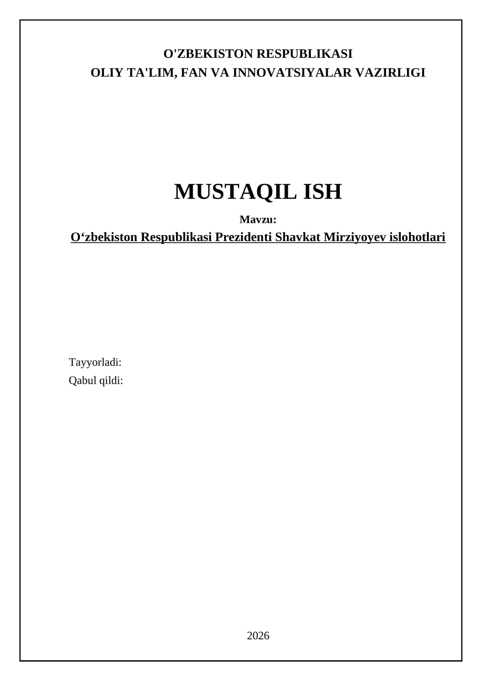 Oʻzbekiston Respublikasi Prezidenti Shavkat Mirziyoyev islohotlari