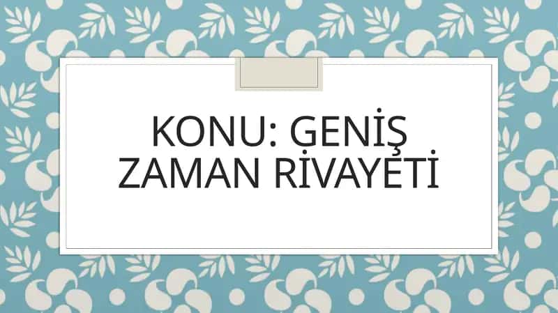 Geniş zaman rivayeti