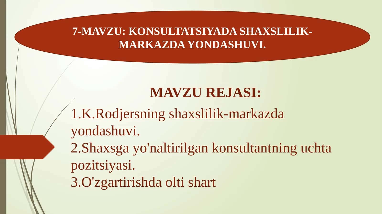 KONSULTATSIYADA SHAXSLILIK-MARKAZDA YONDASHUVI
