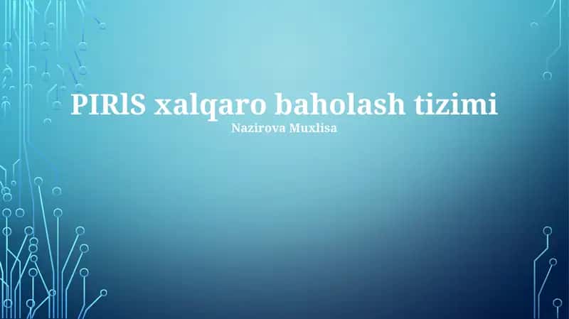 PIRLS xalqaro baholash tizimi