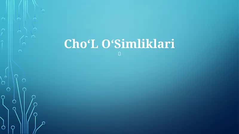 Cho‘L O‘Simliklari