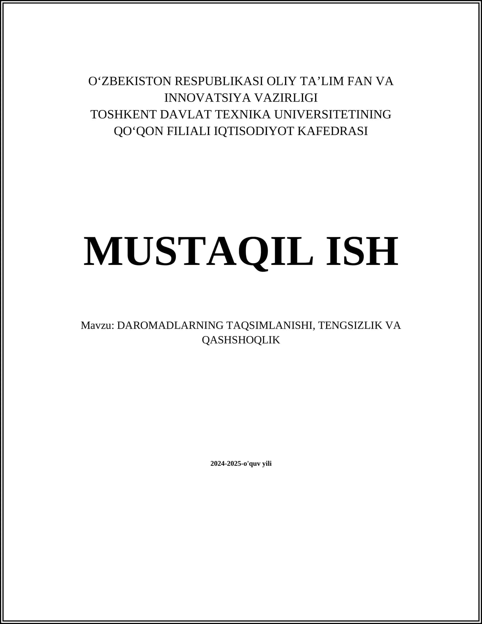 DAROMADLARNING TAQSIMLANISHI, TENGSIZLIK VA QASHSHOQLIK