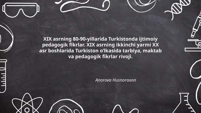 Turkistonda Ijtimoiy Pedagogik Fikrlar