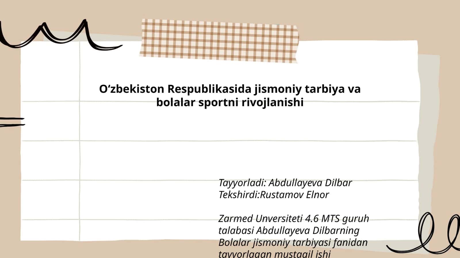 O‘zbekiston Respublikasida jismoniy tarbiya va bolalar sportni rivojlanishi