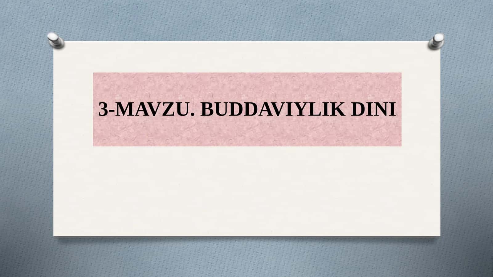 Buddaviylik Dinining Tarixi