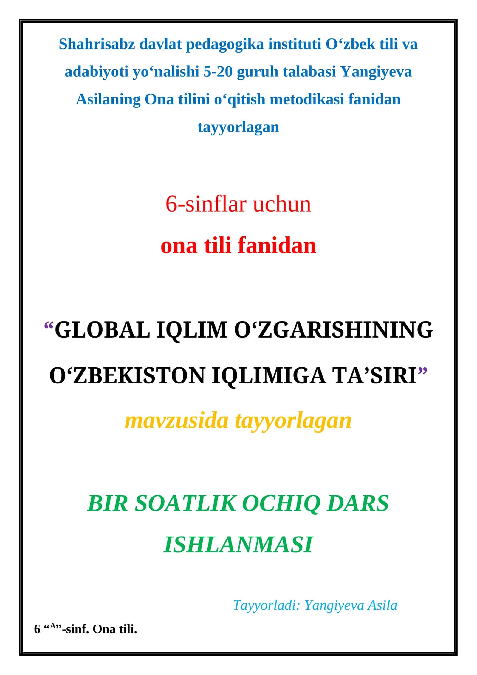 GLOBAL IQLIM O‘ZGARISHINING O‘ZBEKISTON IQLIMIGA TA’SIRI