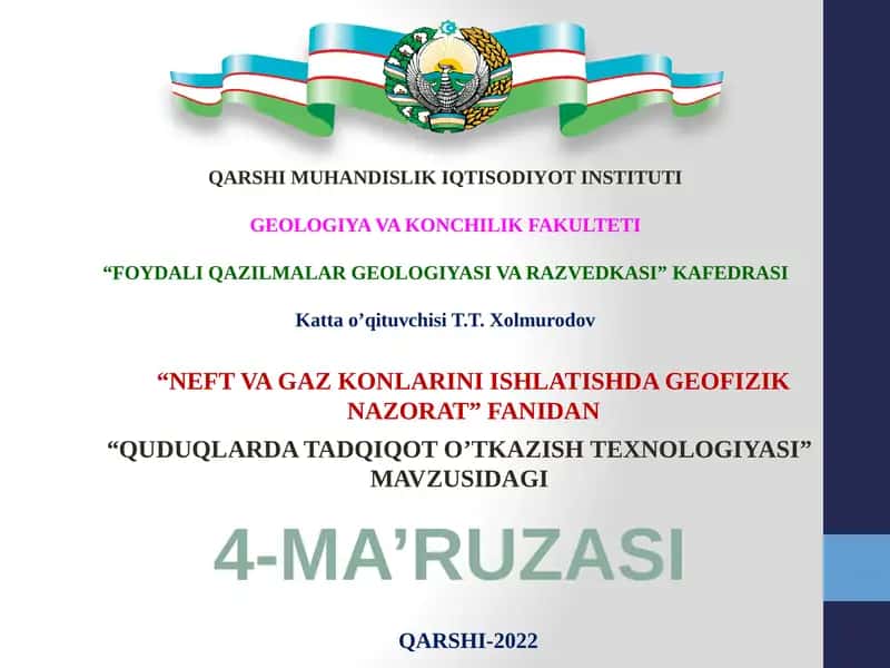 QUDUQLARDA TADQIQOT O’TKAZISH TEXNOLOGIYASI