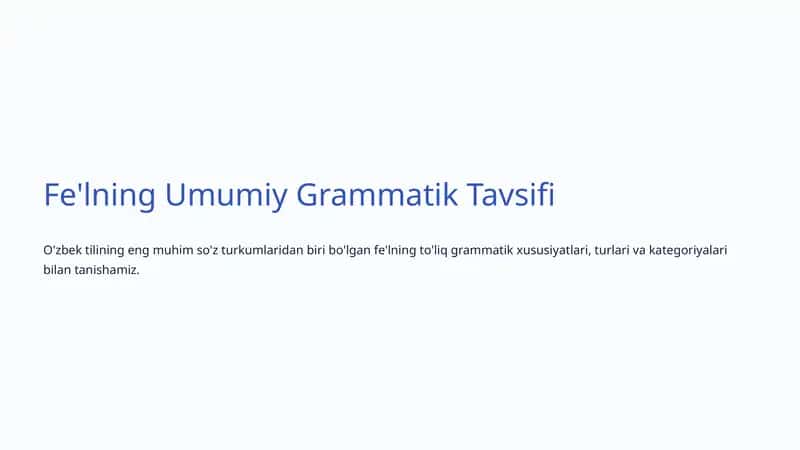 Fe'lning Umumiy Grammatik Tavsifi