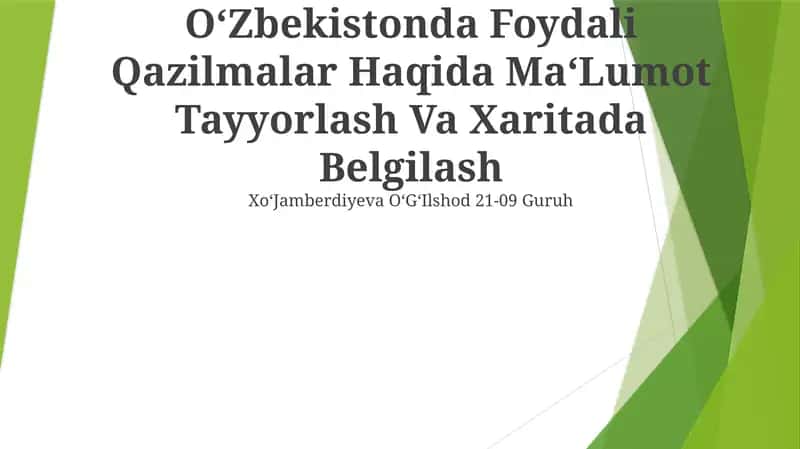 Foydali Qazilmalar Haqida Ma‘Lumot