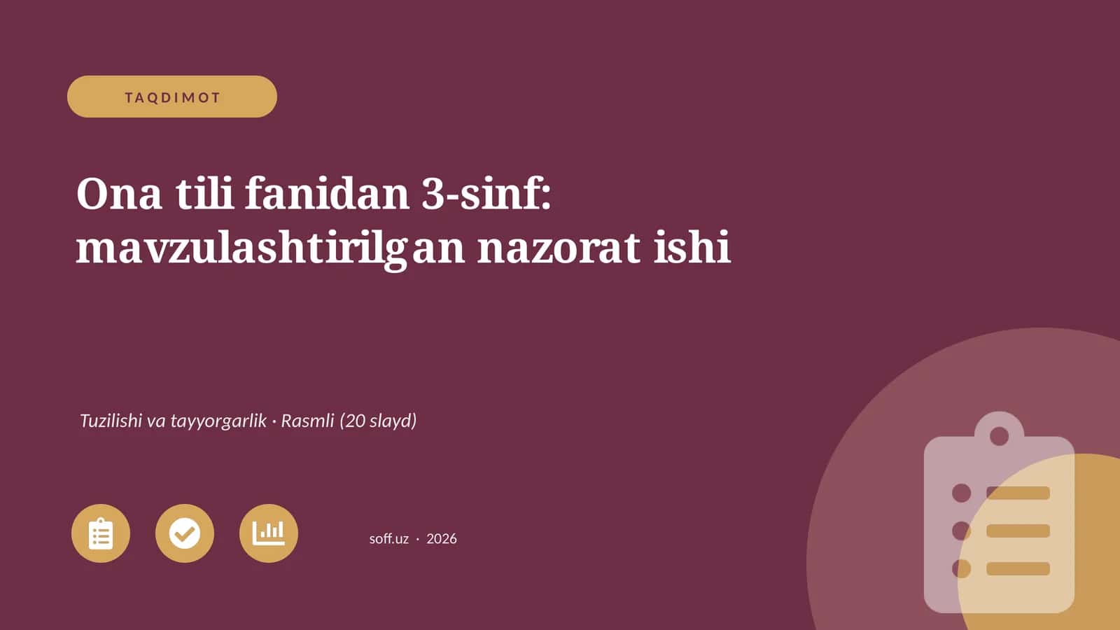 Ona tili fanidan 3-sinf: mavzulashtirilgan nazorat ishi
