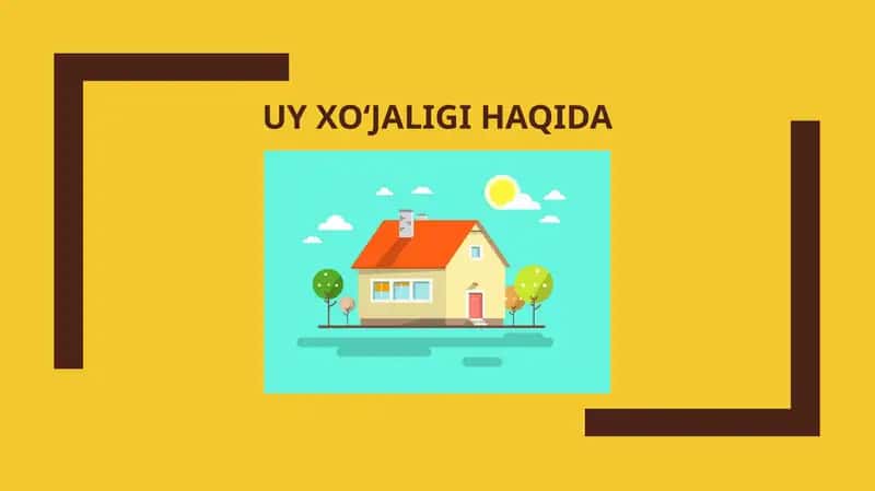 Uyxoʻjaligihaqida