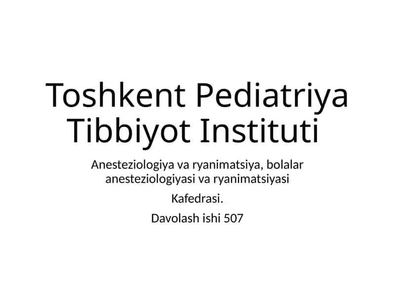 Anesteziologiya va yanimatsiya