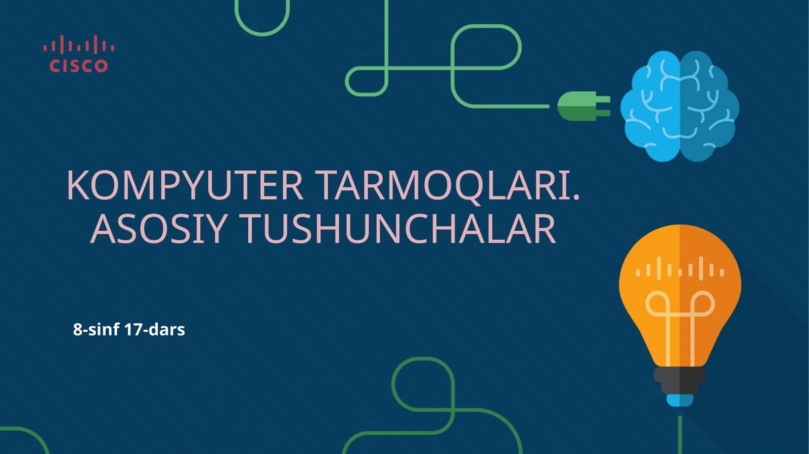 Kompyutertarmoqlari.Asosiytushunchalar 8-sinf 17-dars