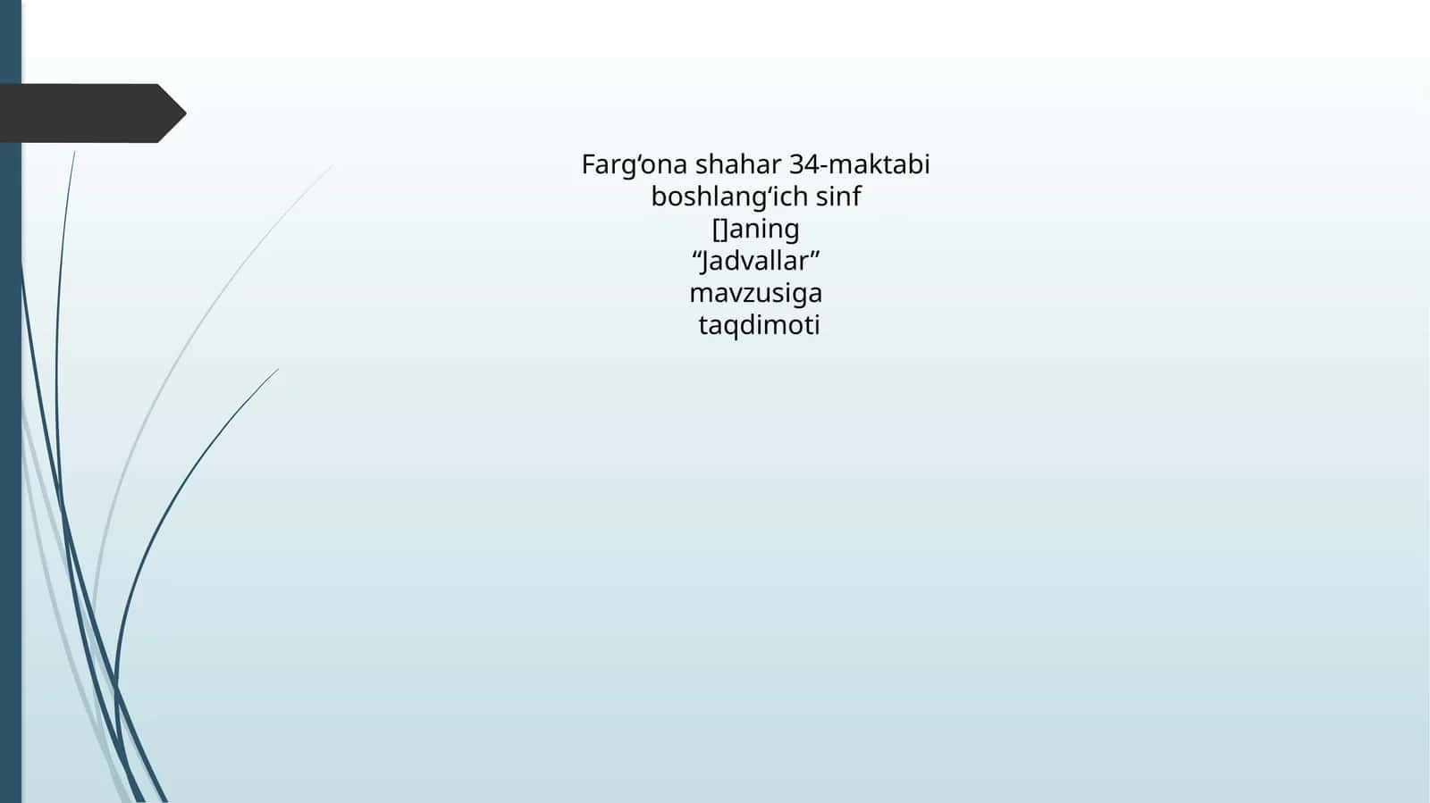 Jadvallar taqdimoti