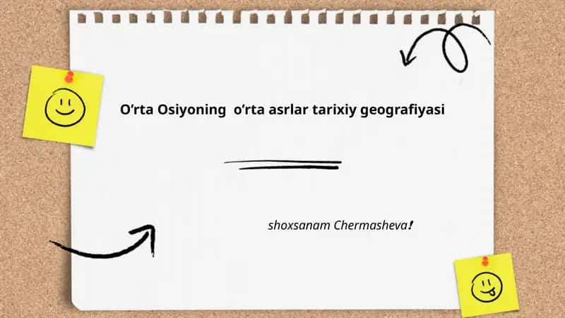 O’rta Osiyoning o’rta asrlar tarixiy geografiyasi