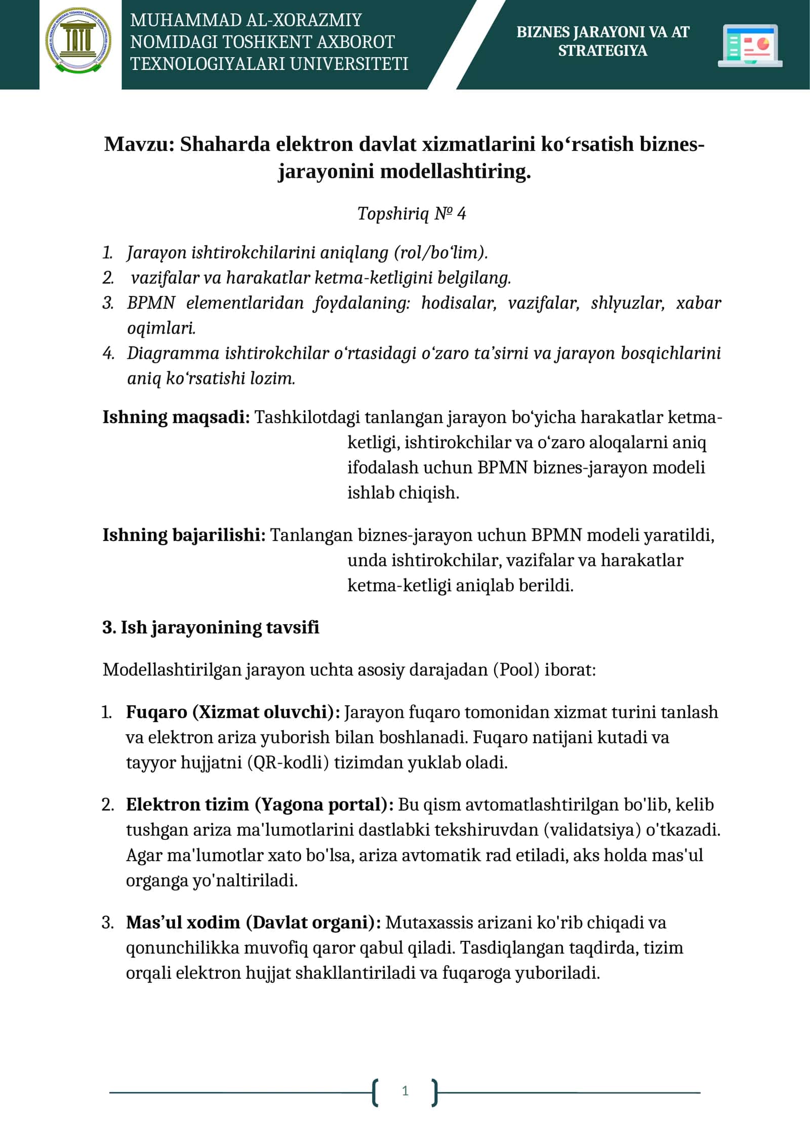 Shaharda elektron davlat xizmatlarini ko‘rsatish biznes-jarayonini modellashtiring