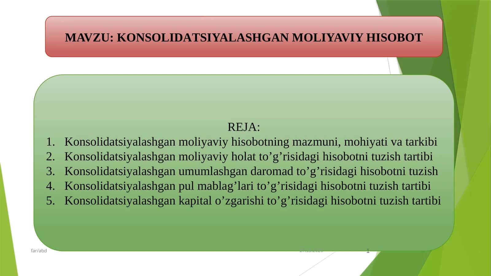 KONSOLIDАTSIYALАSHGАN MOLIYAVIY HISOBOT