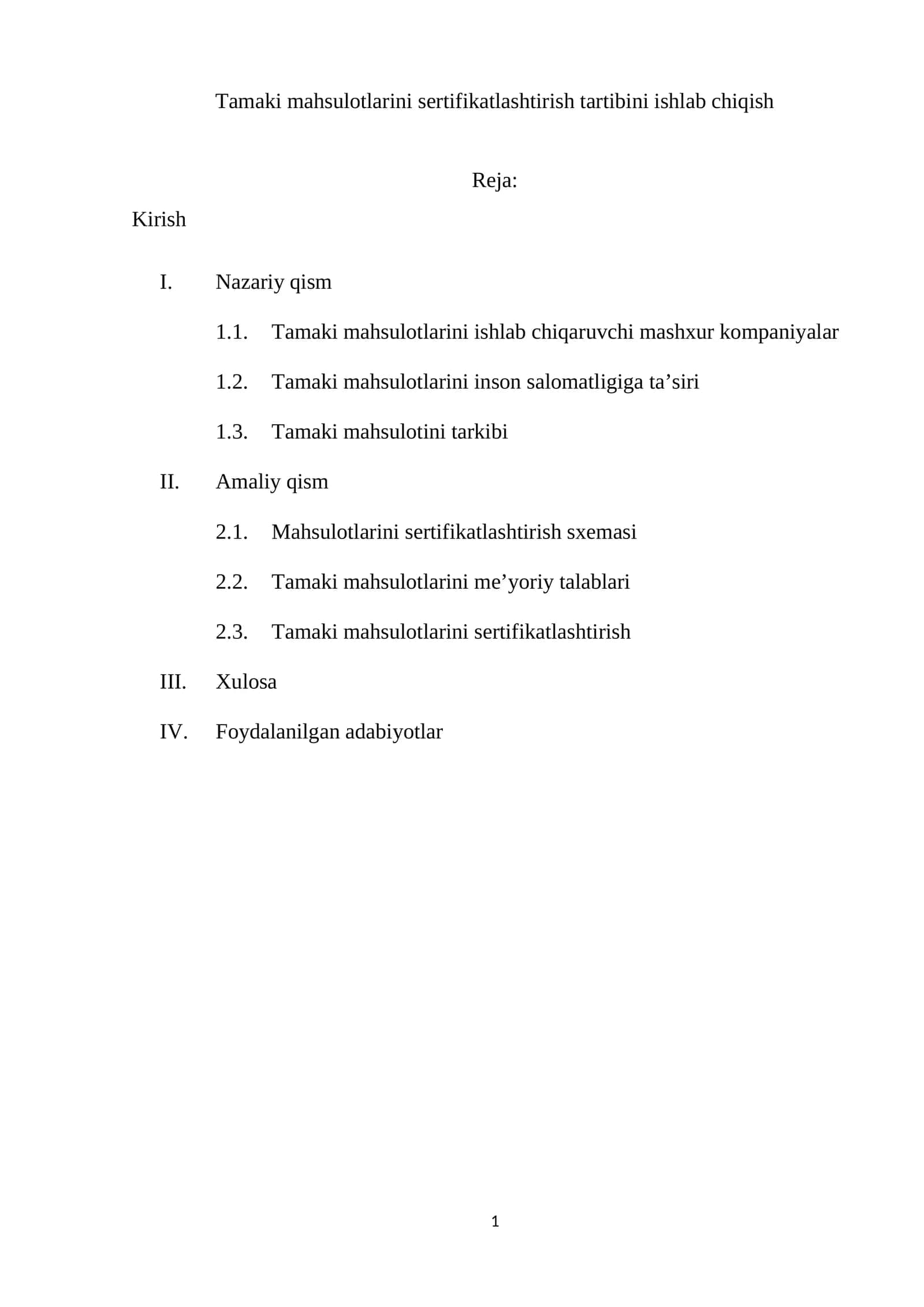 Tamaki mahsulotlarini sertifikatlashtirish tartibini ishlab chiqish