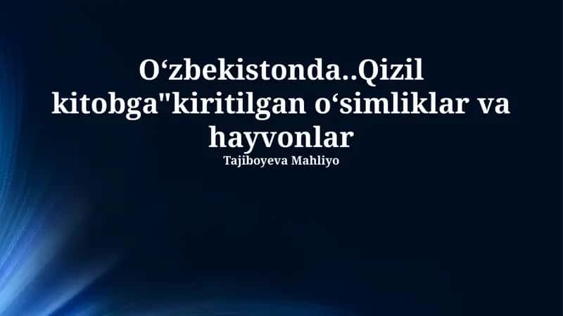 Qizil Kitobga kiritilgan oʻsimliklar va hayvonlar