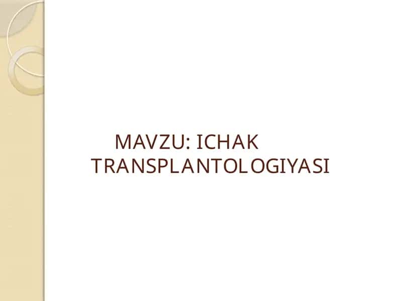 ICHAK TRANSPLANTOLOGIYASI