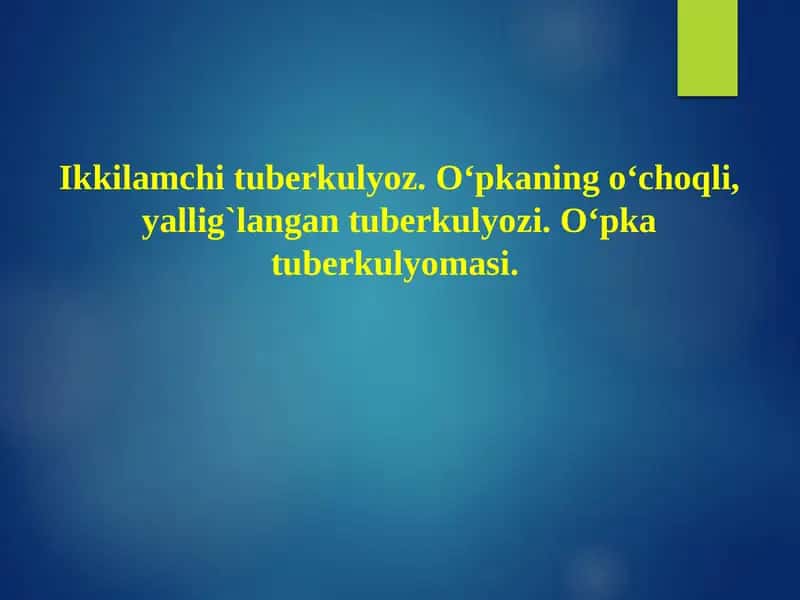 Tuberkulyoz Kasalligi