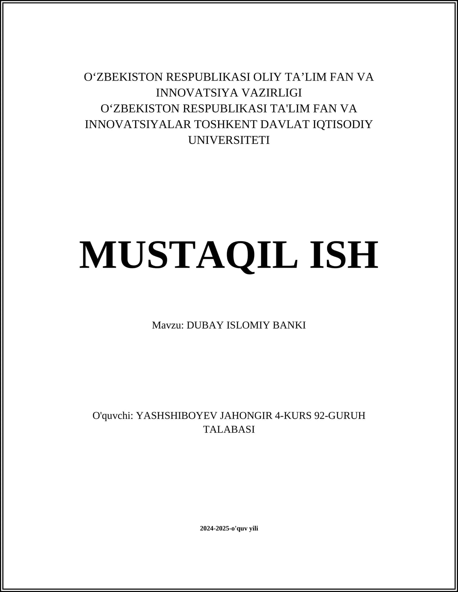MUSTAQIL ISH Mavzu: DUBAY ISLOMIY BANKI