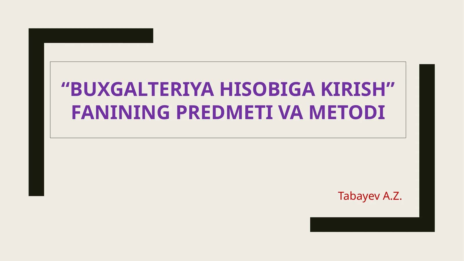 BUXGALTERIYA HISOBIGA KIRISH
