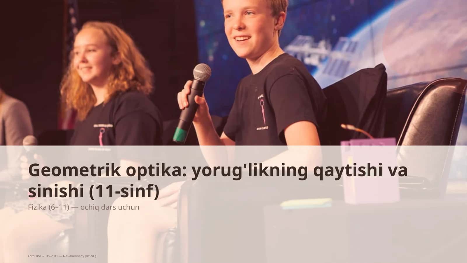 Geometrik optika: yorug'likning qaytishi va sinishi (11-sinf)